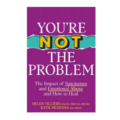 You’re Not the Problem : The Impact of Narcissism and Emotional Abuse and How to Heal mulveys.ie nationwide shipping