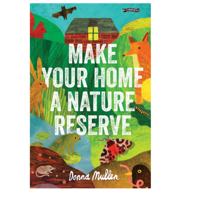 Make your Home a Nature Reserve mulveys.ie nationwide shipping