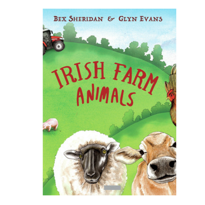 Irish Farm Animals By Glyn Evans and Bex Sheridan mulveys.ie nationwide shipping
