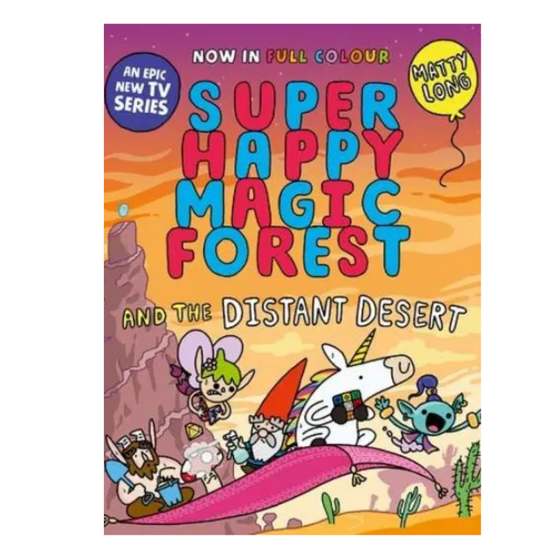 Super Happy Magic Forest and the Distant Desert