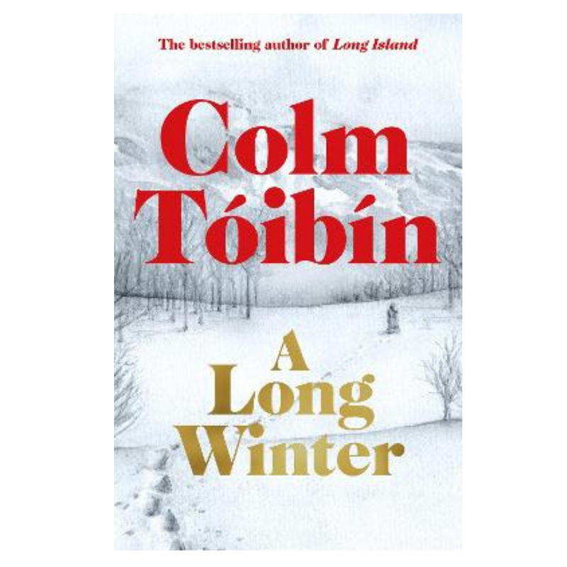 A Long Winter by Colm Toibin