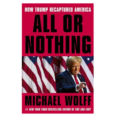 All Or Nothing: How Trump Recaptured America mulveys.ie nationwide shipping