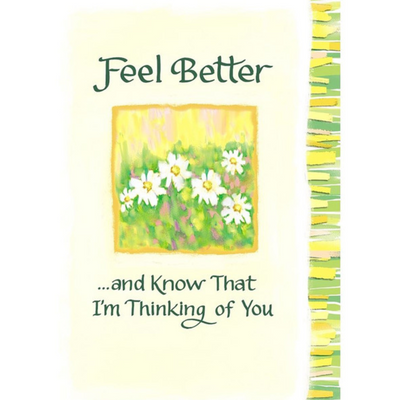 Feel Better  Sentimental Verses Keepsake Greeting Card mulveys.ie nationwide shippi9ng