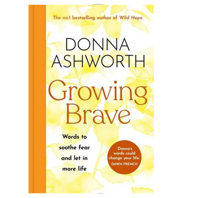 Growing Brave by Donna Ashworth mulveys.ie natinwide shipping