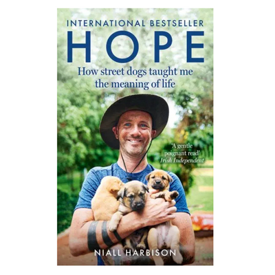 Hope -  How Street Dogs Taught Me the Meaning of Life mulveys.ie nationwide shipping