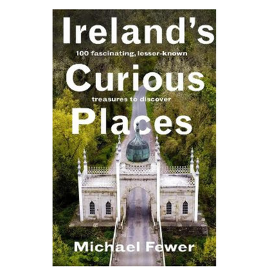  Ireland’s Curious Places mulveys.ie nationwide shipping