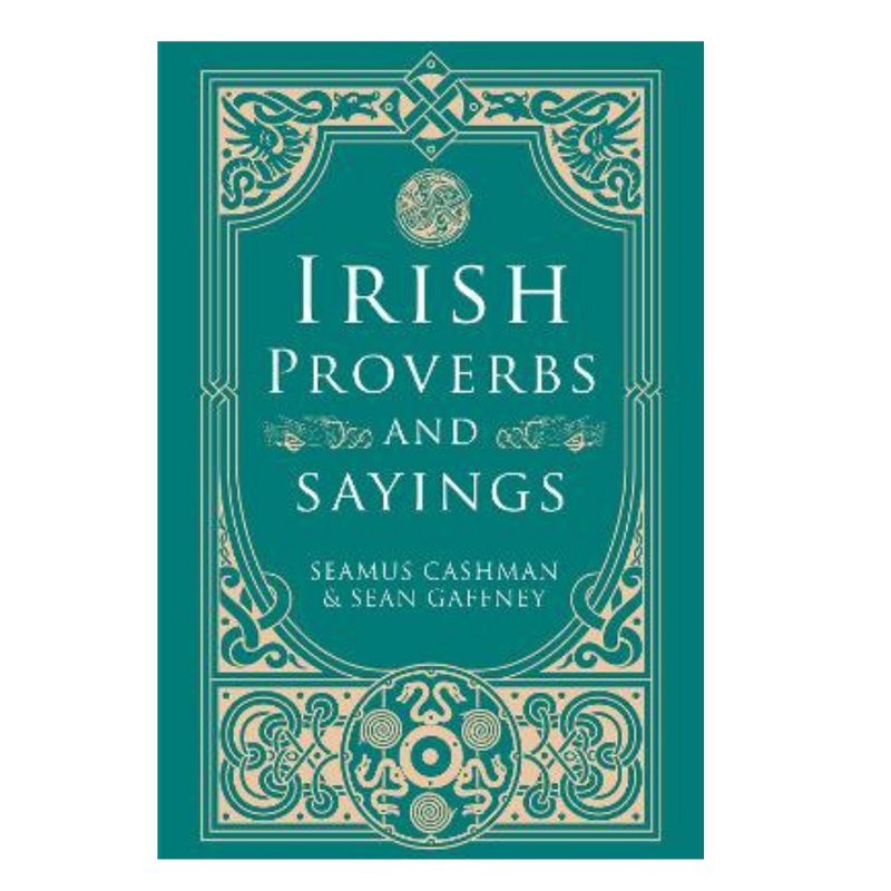 Irish Proverbs and Sayings mulveys.ie nationwide shipping