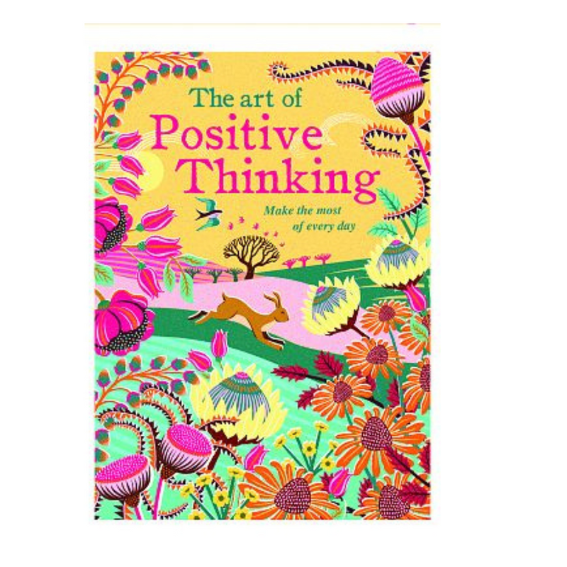 The Art of Positive Thinking