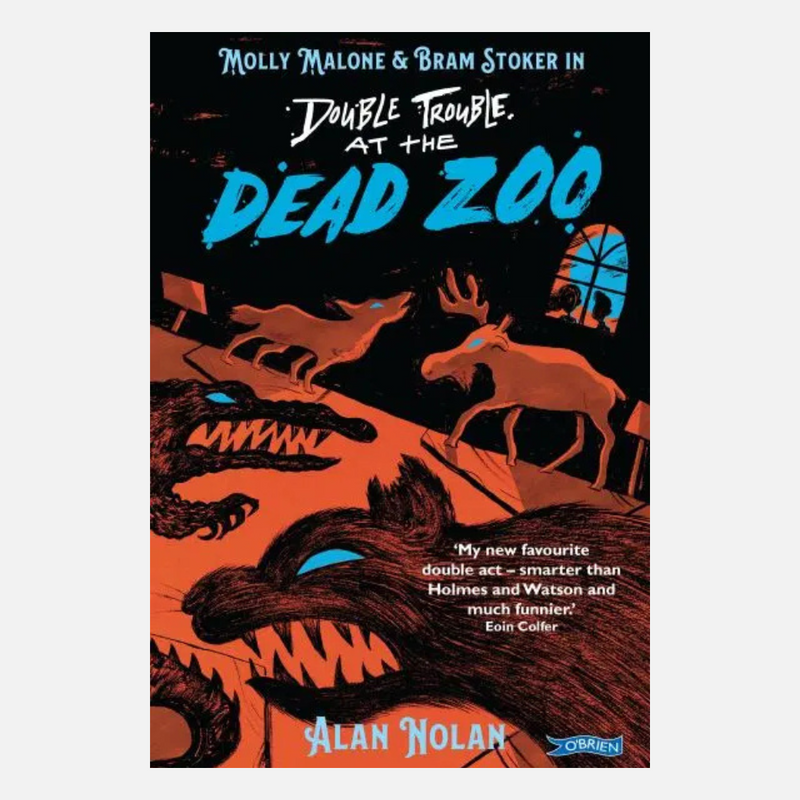 Molly Malone & Bram Stoker in Double Trouble At the Dead Zoo mulveys.ie nationwide shipping