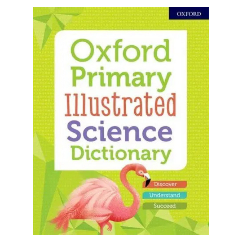 Oxford Primary Illustrated Science Dictionary