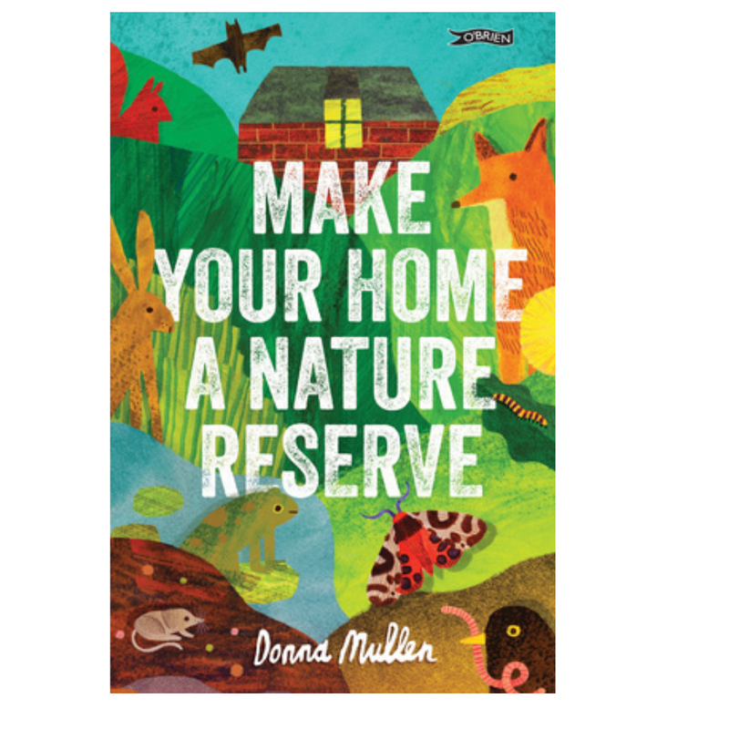 Make your Home a Nature Reserve mulveys.ie nationwide shipping