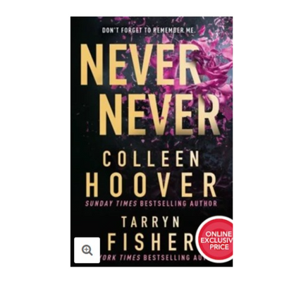 NEVER NEVER P/B by Colleen Hoover MULVEYS.IE NATIONWIDE SHIPPING