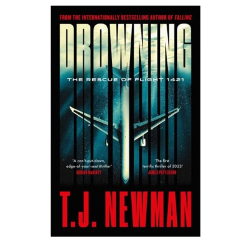DROWNING by T. J. Newman | 08 June 2023 mulveys.ie nationwide shipping
