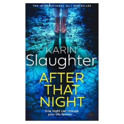 AFTER THAT NIGHT by Karin Slaughter mulveys.ie natiownide shipping