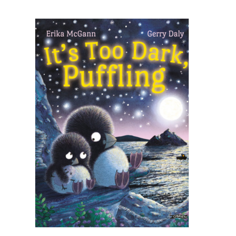 ITS TOO DARK FOR PUFFLING Hardback mulveys.ie nationwide shipping