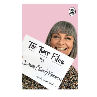 The Twat Files by Dawn French mulveys.ie nationwide shipping