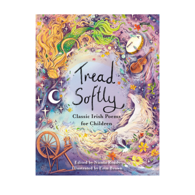 Tread Softly Classic Irish Poems for Children mulveys.ie nationwide shipping