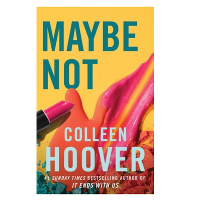 Maybe Not  By Colleen Hoover mulveys.ie nationwide shipping