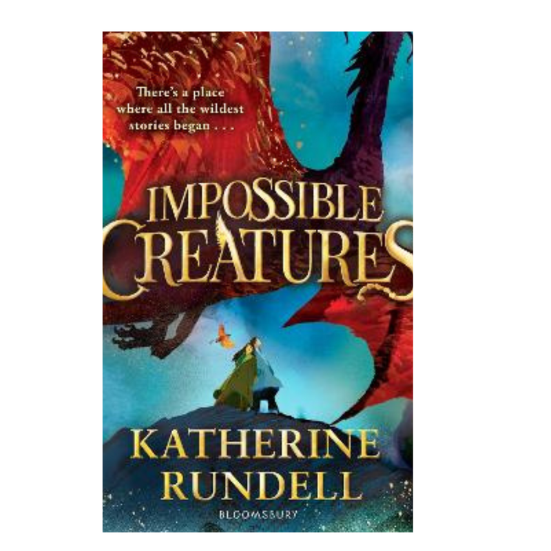 Impossible Creatures by Katherine Rundell mulveys.ie nationwide shipping