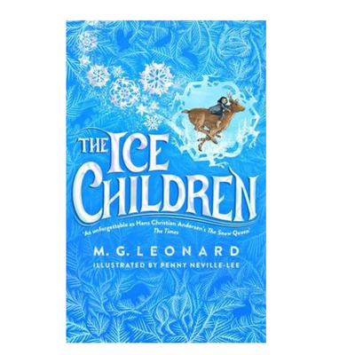 The Ice Children M. G. Leonard mulveys.ie nationwide shipping