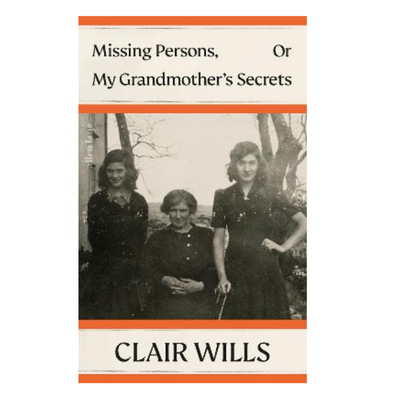 Missing Persons, Or My Grandmother&