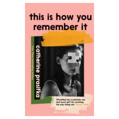 This is How You Remember It by Catherine Prasifka mulveys.ie nationwide shipping