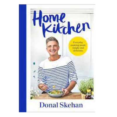 Home Kitchen: From Donal's Kitchen to Yours by Donal Skehan mulveys.ie nationwide shipping