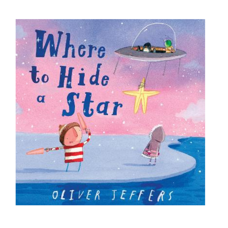 Where to Hide a Star by Oliver Jeffers Hardback  mulveys.ie nationwide shipping