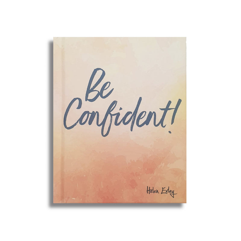 Be Confident by Helen Exley