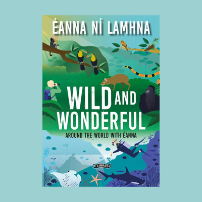 eanna ni lamhna wild and wonderful nature book mulveys.ie nationwide shipping