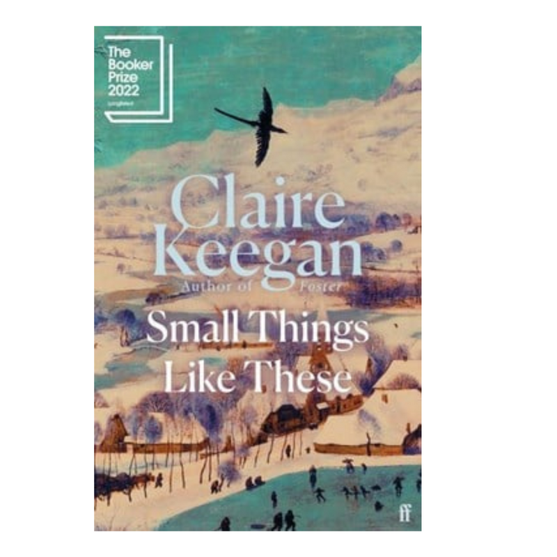 SMALL THINGS LIKE THESE by Claire Keegan mulveys.ie nationwide shipping
