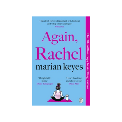 AGAIN RACHEL BY MARIAN KEYES Mulvey.ie