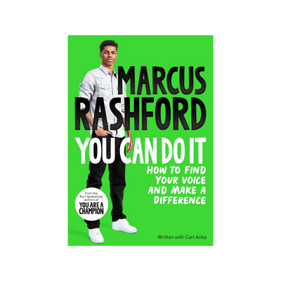 Marcus Rashford-You Can Do It: How to Find Your Voice and Make a Difference Mulveys.ie