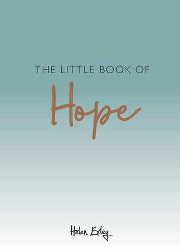 Little Book of Hope by Helen Exley