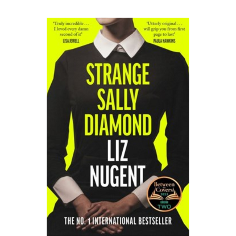  STRANGE SALLY DIAMOND by Liz Nugent Mulveys.ie